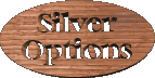 Find Silver Options Here!